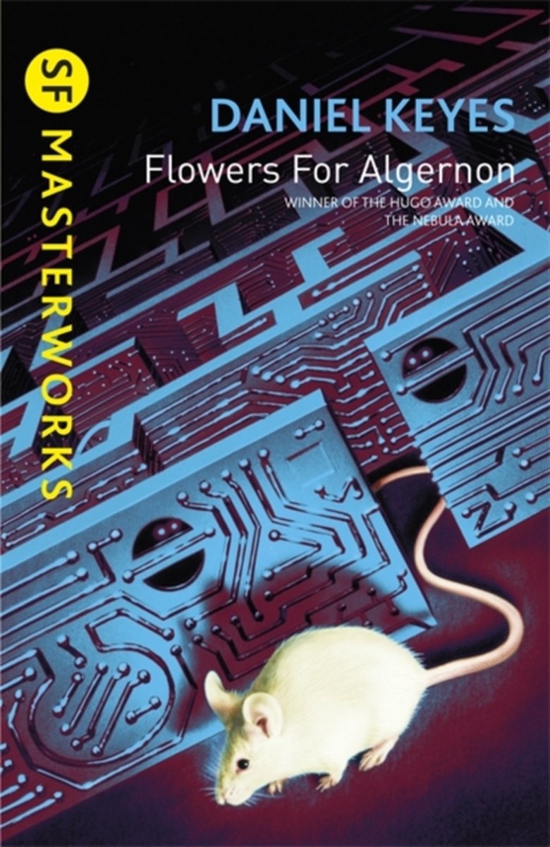 Flowers For Algernon by Daniel Keyes