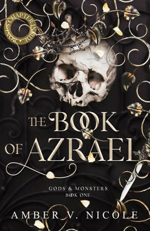 Gods and Monsters-The Book of Azrael by Amber V. Nicole