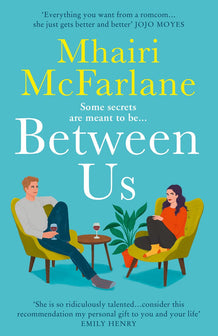 Between Us by Mhairi McFarlane