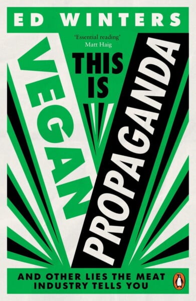 This Is Vegan Propaganda by Ed Winters te koop op hetbookcafe.nl