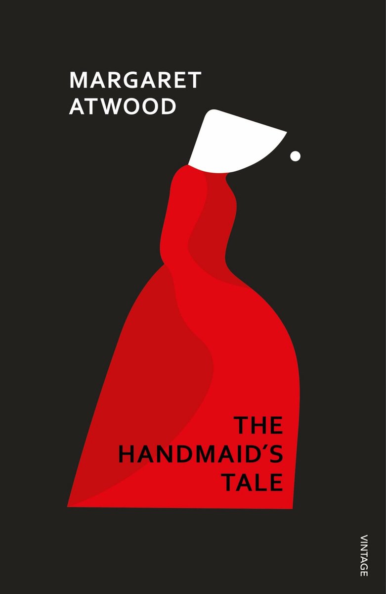 The Handmaid's Tale by Margaret Atwood