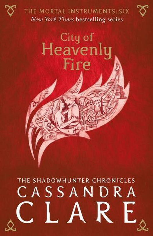 Mortal Instruments 6 City Heavenly Fire by Cassandra Clare