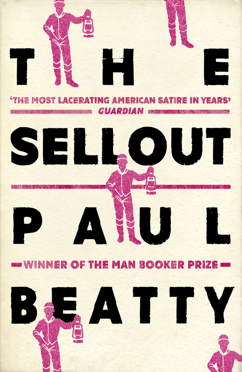 The Sellout by Paul Beatty