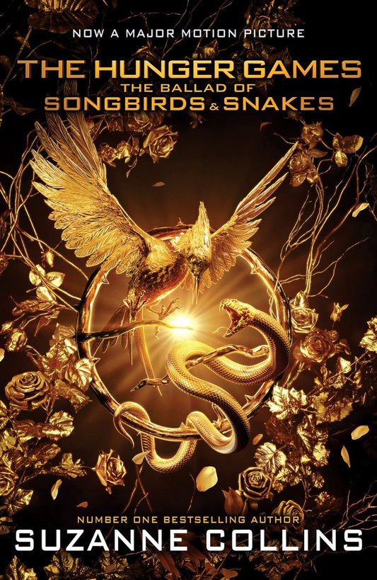 The Ballad of Songbirds and Snakes Movie Tie-in by Suzanne Collins