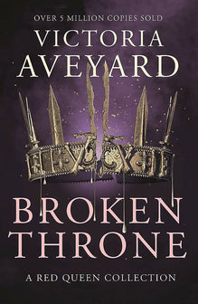 Broken Throne by Victoria Aveyard