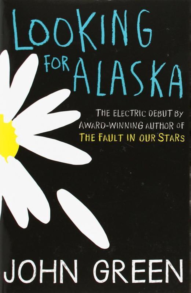 Looking for Alaska by John Green