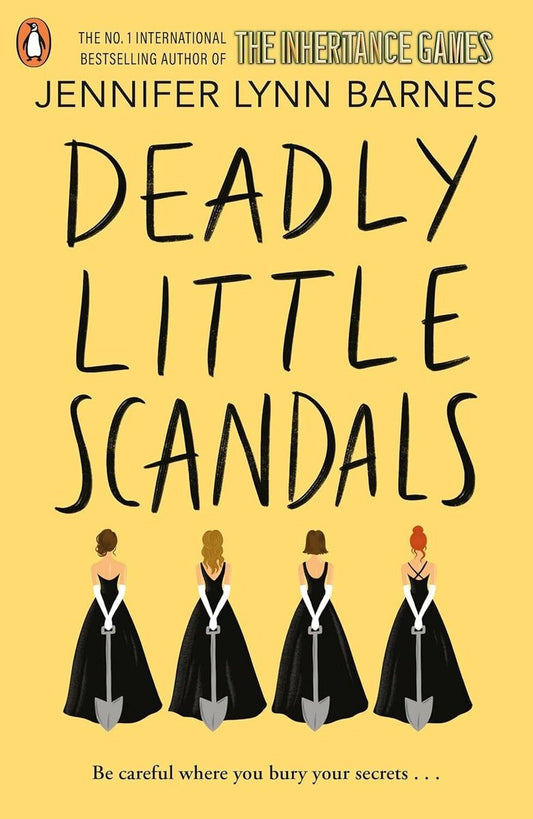 The Debutantes2- Deadly Little Scandals by Jennifer Lynn Barnes