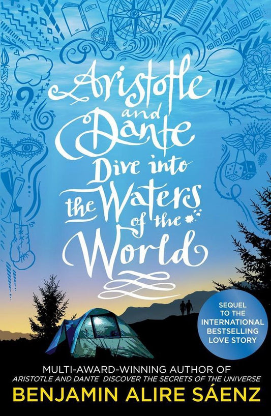 Aristotle And Dante Dive Into The Waters Of The World by Benjamin Alire Saenz te koop op hetbookcafe.nl