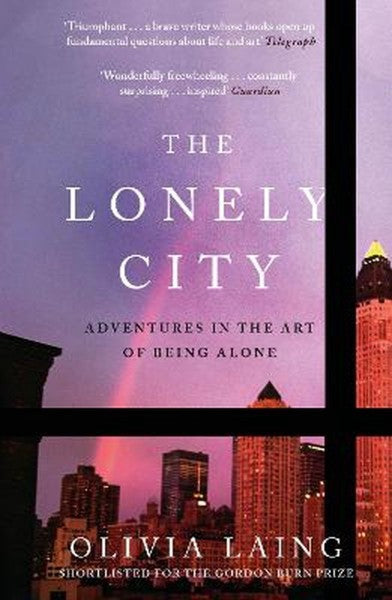 The Lonely City by Olivia Laing te koop op hetbookcafe.nl