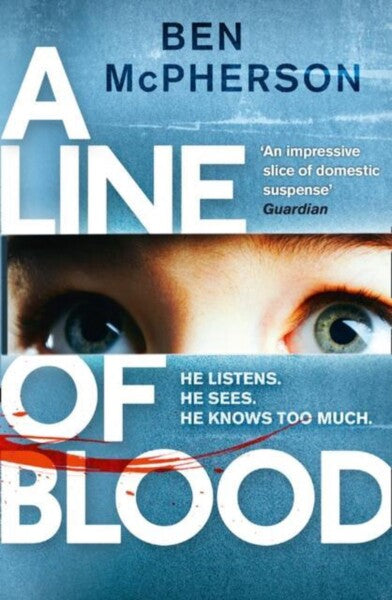 A Line Of Blood by Ben Mcpherson te koop op hetbookcafe.nl