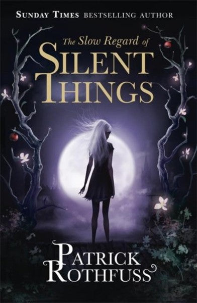 The Slow Regard Of Silent Things by Patrick Rothfuss te koop op hetbookcafe.nl