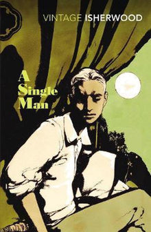 A Single Man by Christopher Isherwood te koop op hetbookcafe.nl