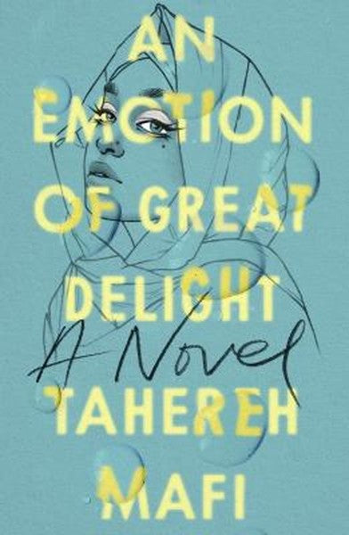 An Emotion Of Great Delight by Tahereh Mafi te koop op hetbookcafe.nl