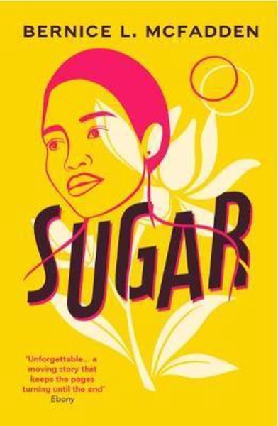 Sugar by Bernice Mcfadden te koop op hetbookcafe.nl