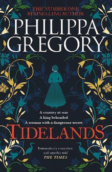 Tidelands by Philippa Gregory