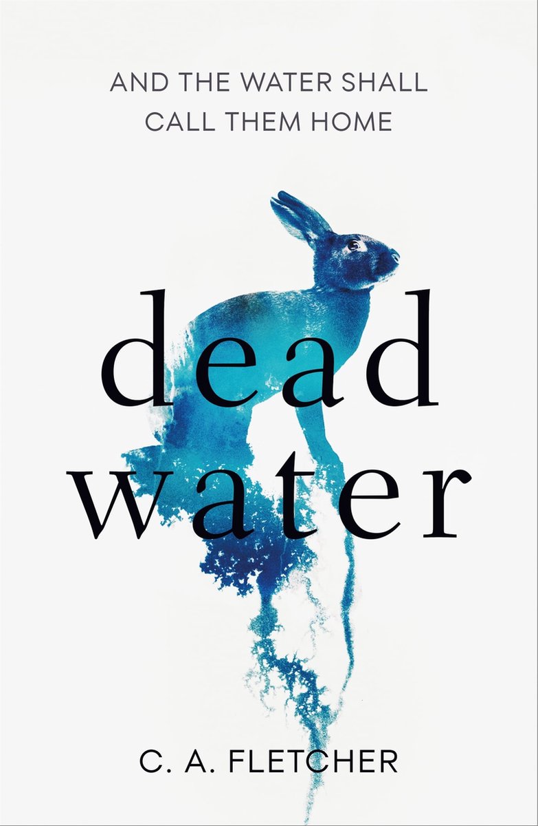 Dead Water by C A Fletcher