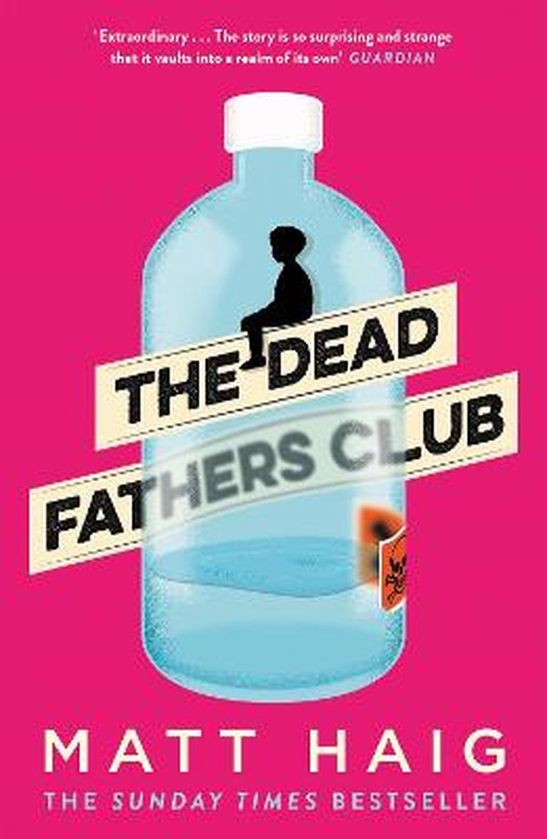 The Dead Fathers Club by Matt Haig