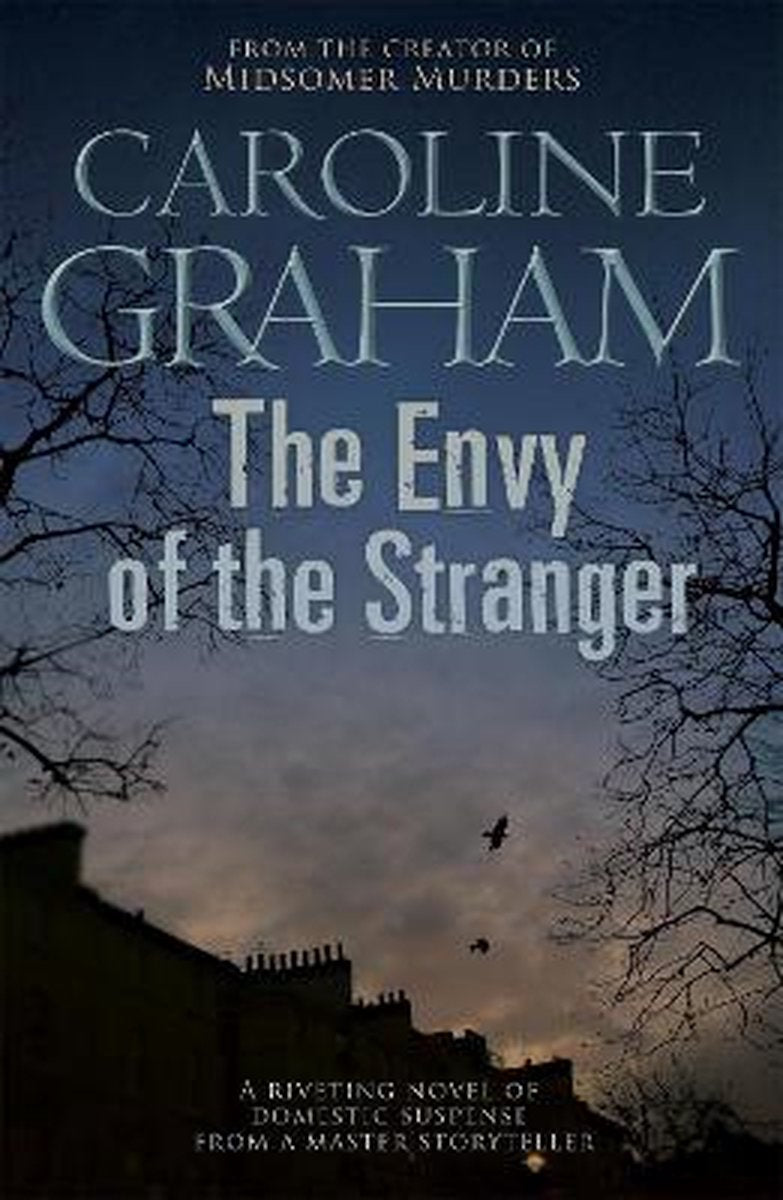 Envy Of The Stranger by Caroline Graham