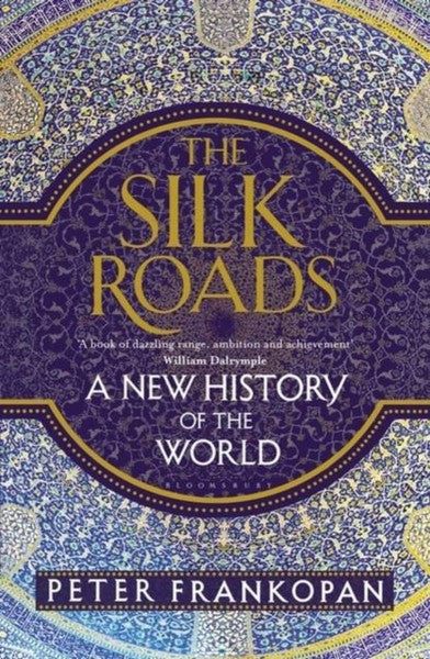 The Silk Roads by Peter Frankopan te koop op hetbookcafe.nl