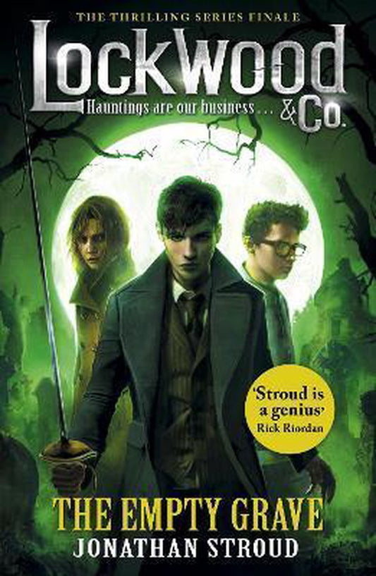 Lockwood & Co 05: The Empty Grave by Jonathan Stroud