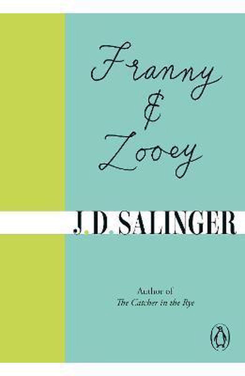 Franny and Zooey by j. d. salinger