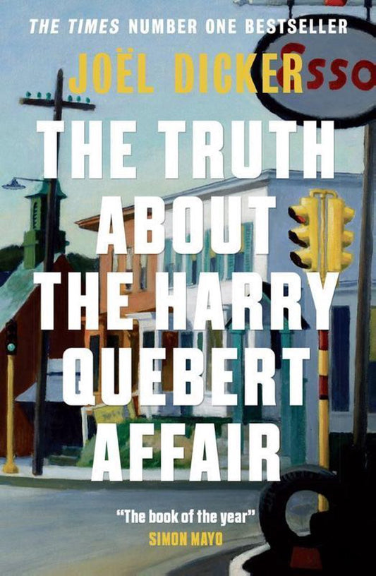 The Truth About The Harry Quebert Affair by Joel Dicker te koop op hetbookcafe.nl