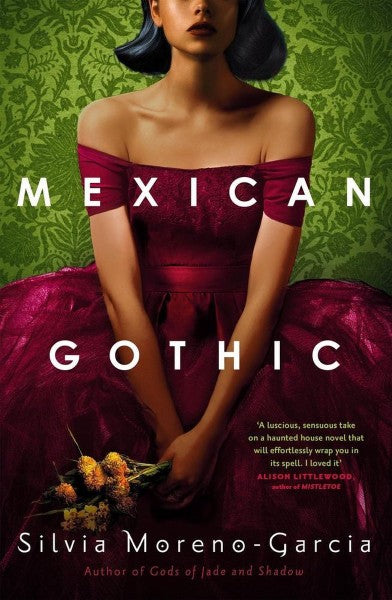 Mexican Gothic by Silvia Moreno-Garcia te koop op hetbookcafe.nl
