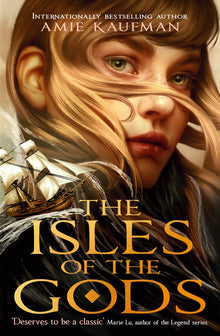 The Isles of the Gods-The Isles of the Gods by Amie Kaufman