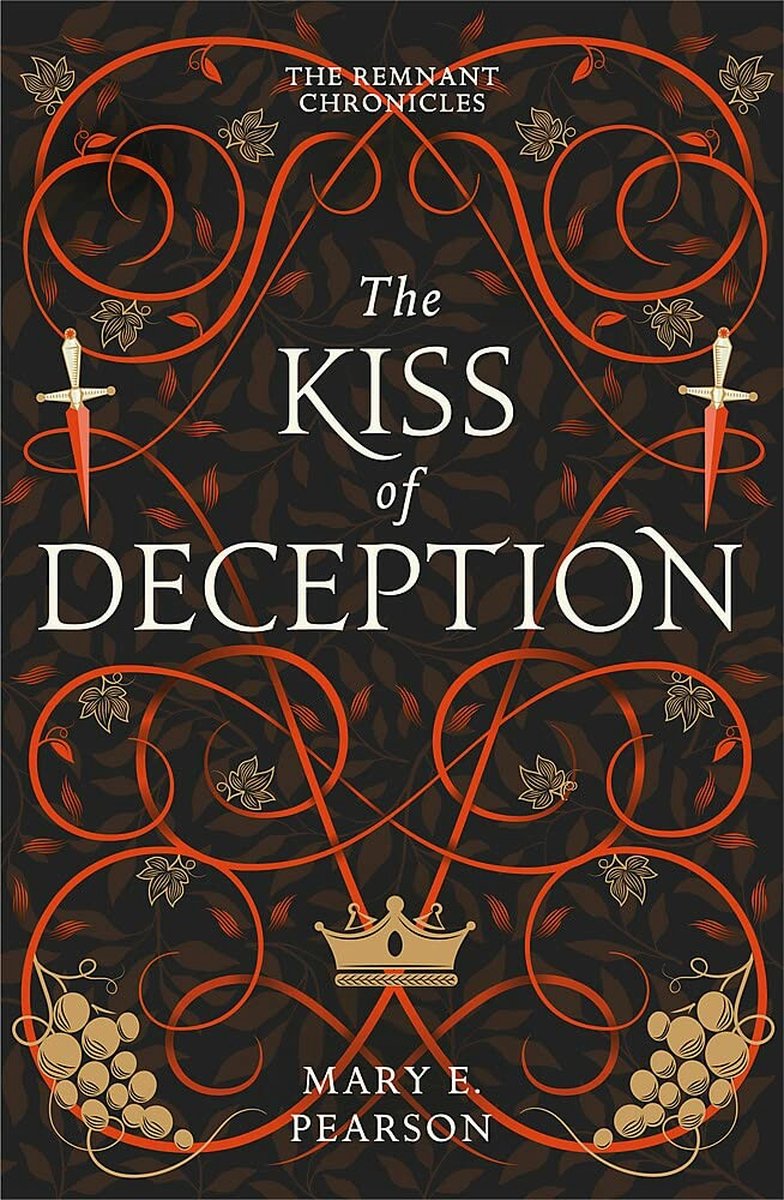 The Remnant Chronicles-The Kiss of Deception by Mary E. Pearson