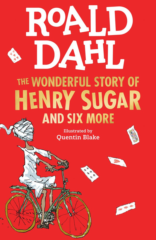 Wonderful Story Of Henry Sugar & Six Mo by Roald Dahl