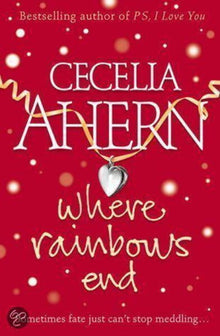 Where Rainbows End by Cecelia Ahern te koop op hetbookcafe.nl