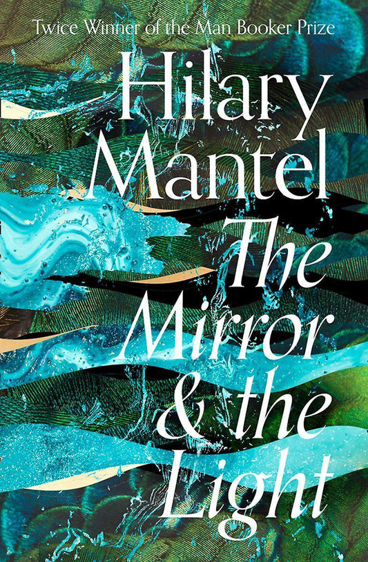 The Mirror And The Light by Hilary Mantel te koop op hetbookcafe.nl