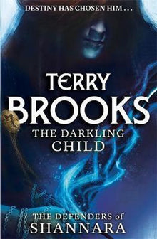 The Darkling Child by Terry Brooks