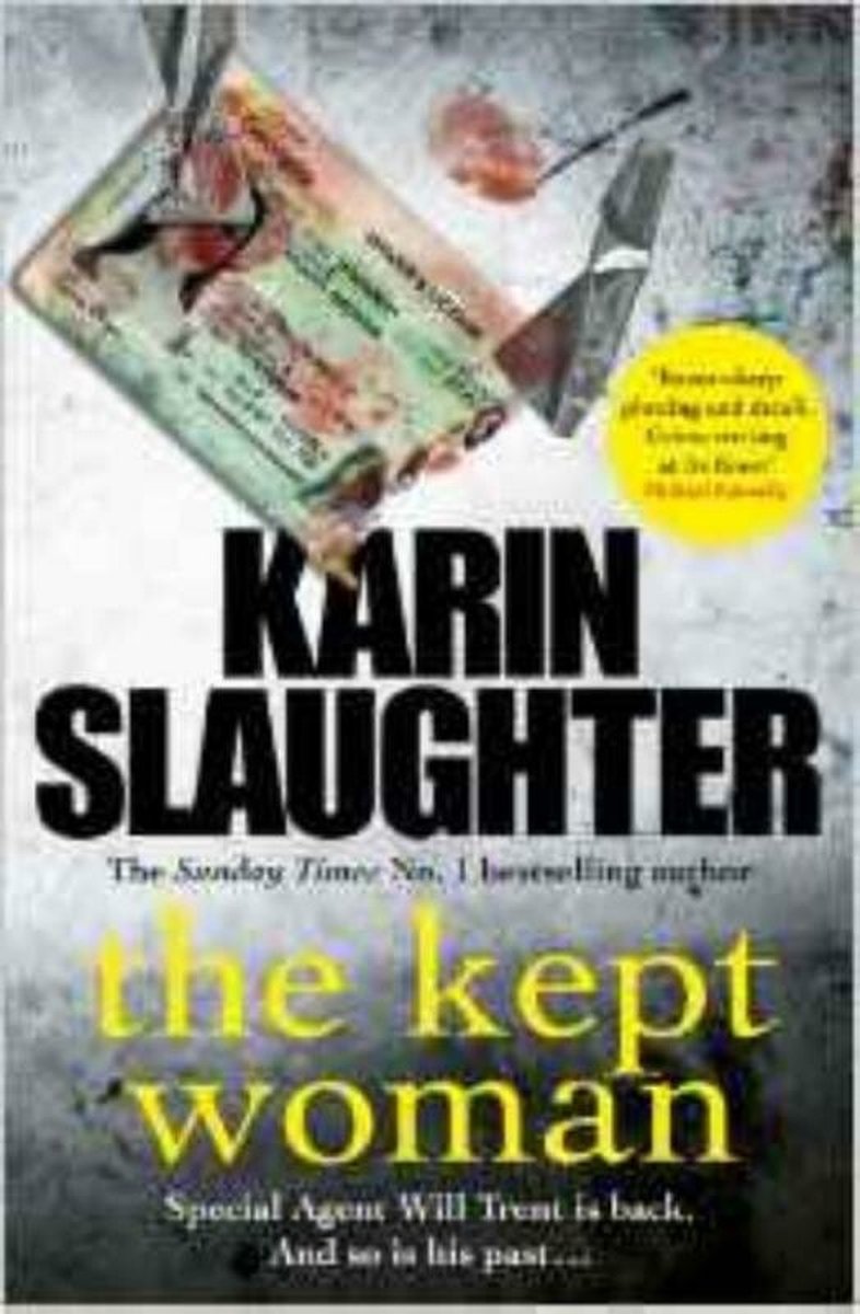 The Kept Woman by Karin Slaughter