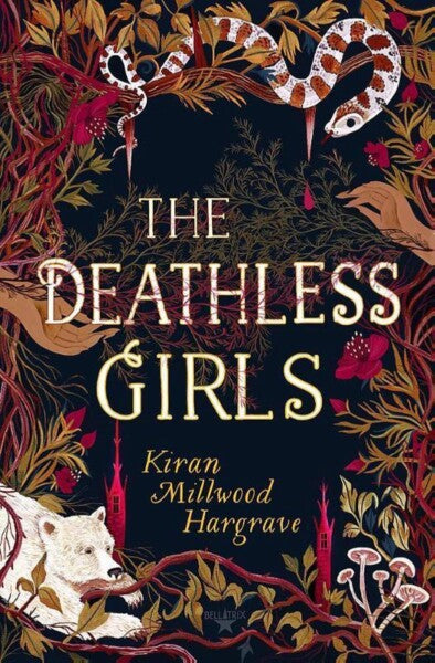 The Deathless Girls by Kiran Millwood Hargrave te koop op hetbookcafe.nl