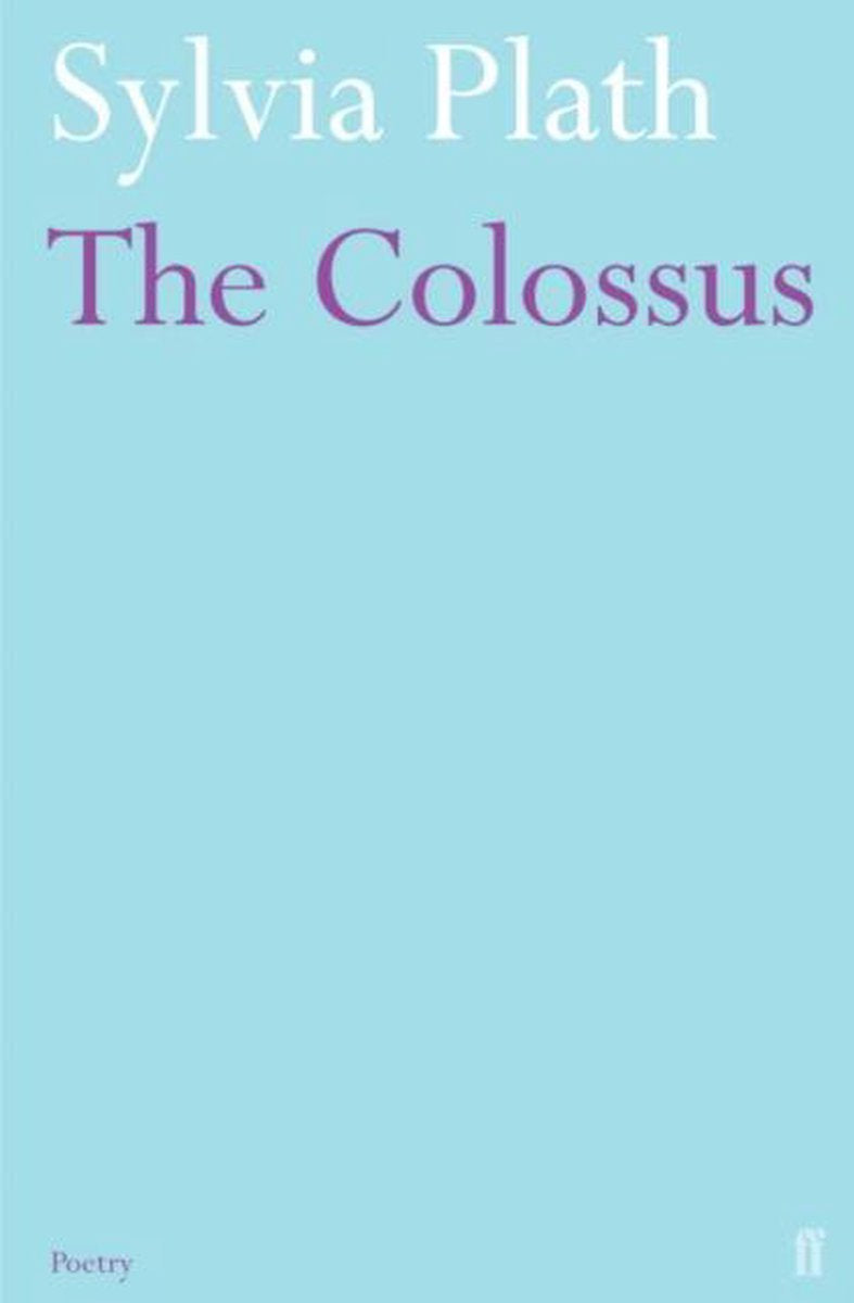Colossus by Sylvia Plath