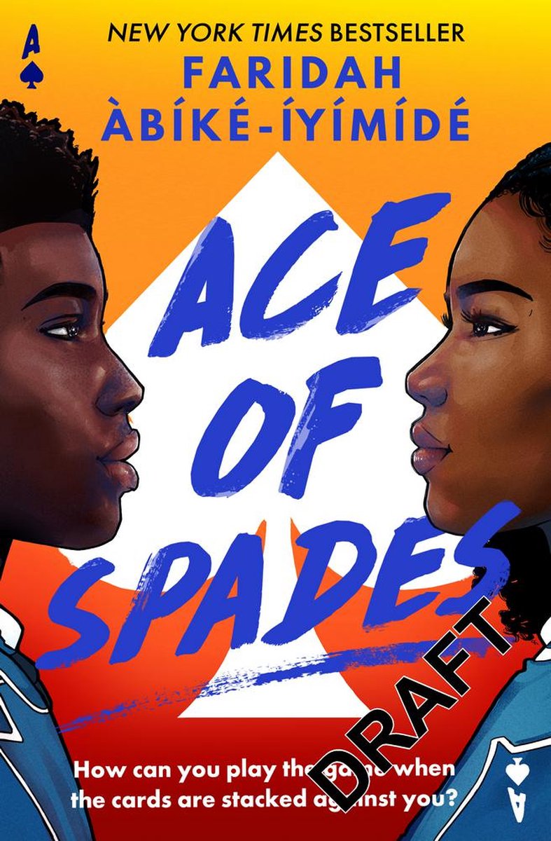 Ace of Spades (special edition) by Faridah Abike-Iyimide