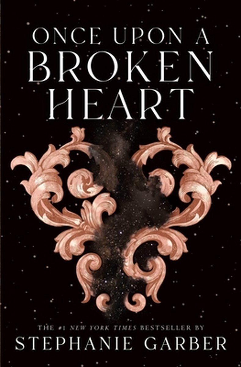Once Upon a Broken Heart- Once Upon a Broken Heart by Stephanie Garber