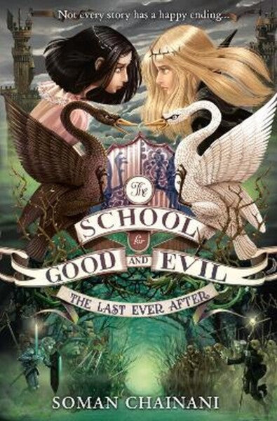 The Last Ever After (the School For Good And Evil, Book 3) by Soman Chainani te koop op hetbookcafe.nl