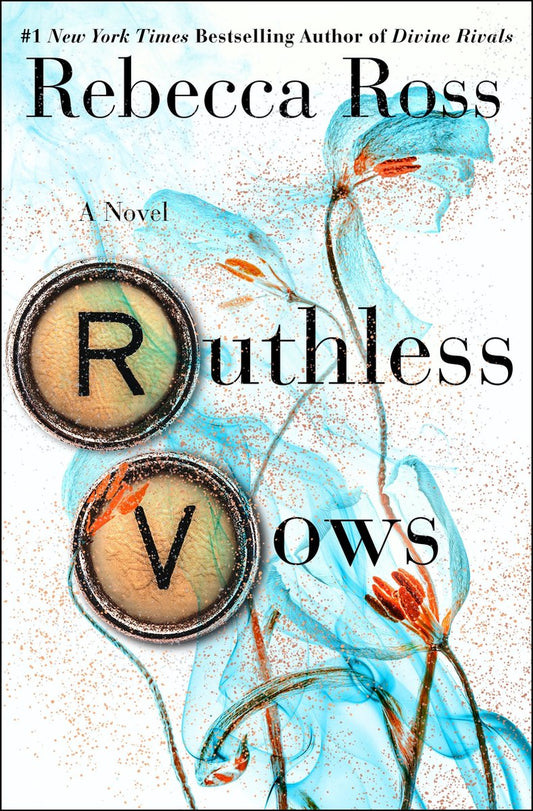 Letters of Enchantment- Ruthless Vows by Rebecca Ross