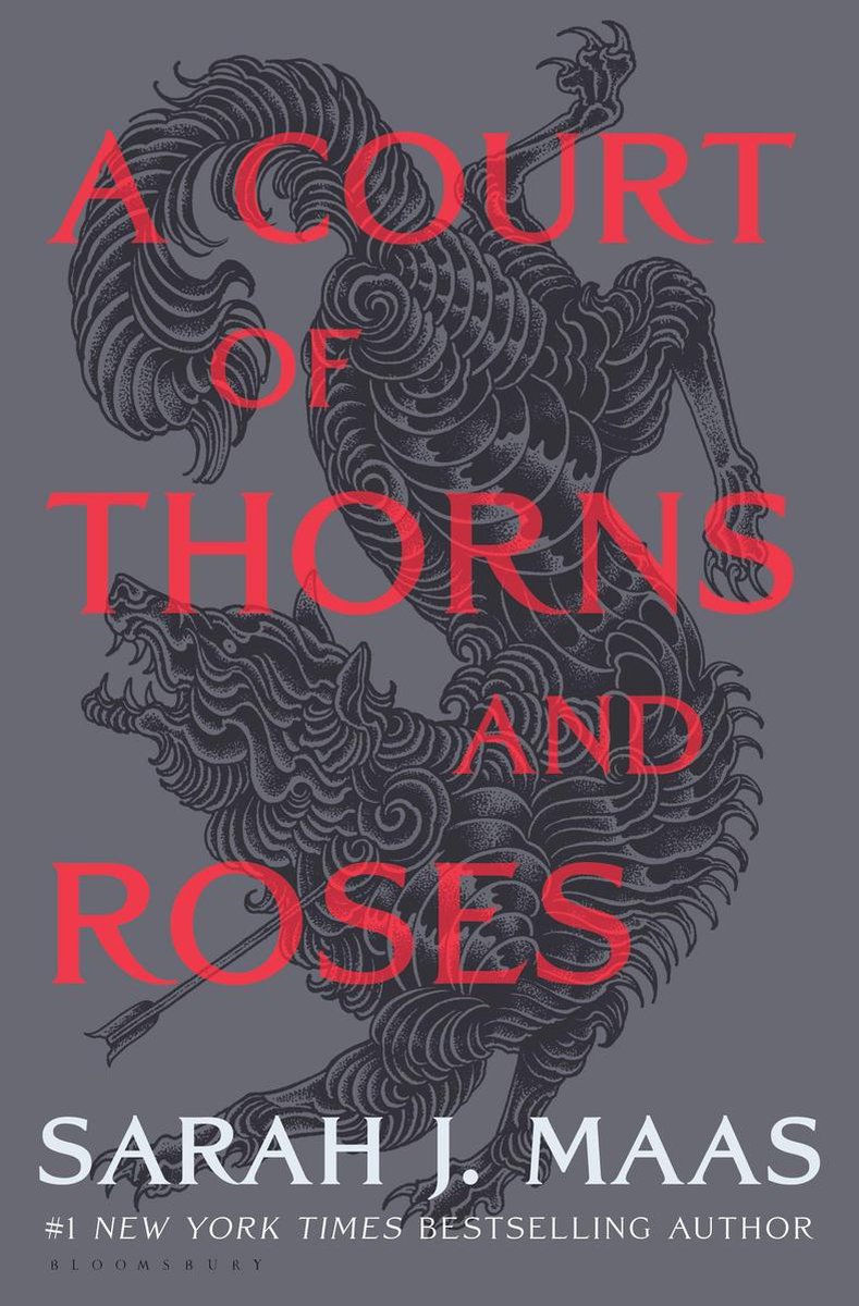 A Court of Thorns and Roses by Sarah J. Maas