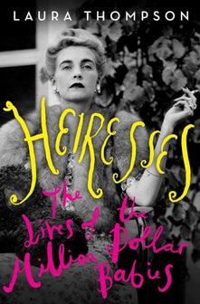 Heiresses by Laura Thompson te koop op hetbookcafe.nl