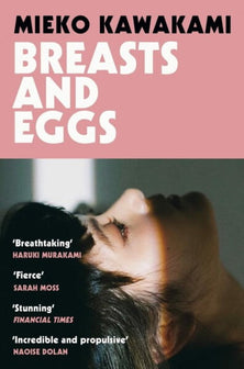 Breasts And Eggs by Mieko Kawakami te koop op hetbookcafe.nl