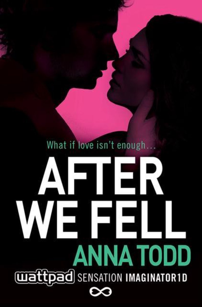 After We Fell by Anna Todd