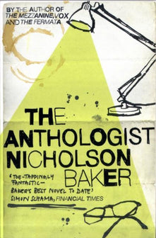 The Anthologist by Nicholson Baker