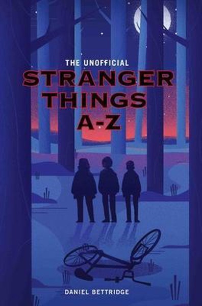 Stranger Things A-z by Dan Bettridge te koop op hetbookcafe.nl