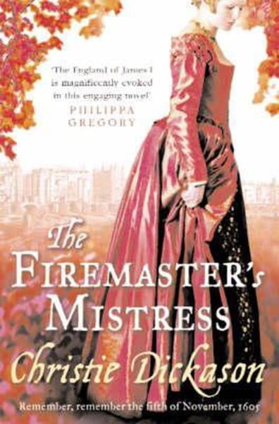 The Firemaster's Mistress by Christie Dickason te koop op hetbookcafe.nl