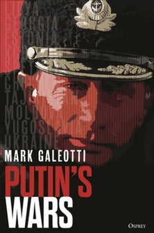 Putin's Wars by Mark Galeotti te koop op hetbookcafe.nl