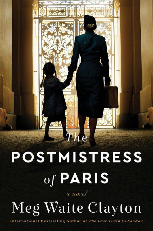 The Postmistress Of Paris by Meg Waite Clayton te koop op hetbookcafe.nl