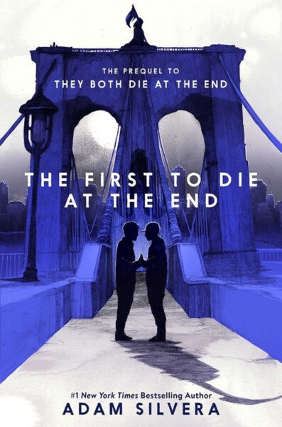 The First To Die At The End by Adam Silvera te koop op hetbookcafe.nl